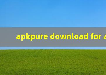 apkpure download for android